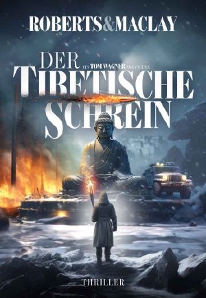 [Tom Wagner 13] • Der tibetische Schrein